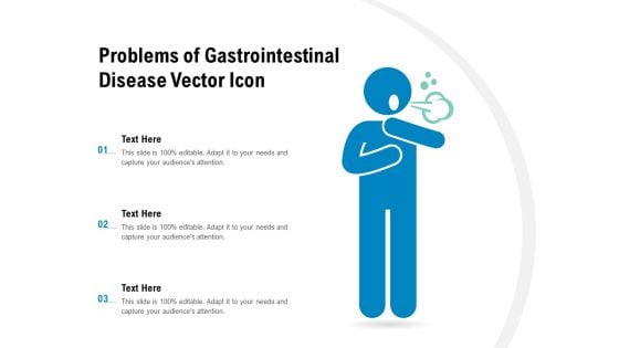 Problems Of Gastrointestinal Disease Vector Icon Ppt PowerPoint Presentation Layouts Good PDF