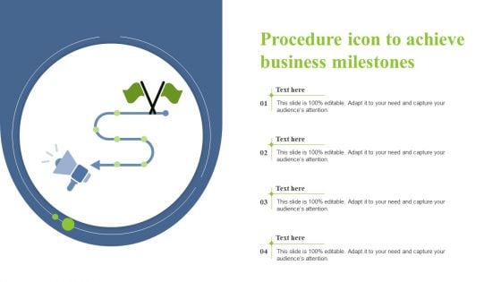 Procedure Icon To Achieve Business Milestones Formats PDF