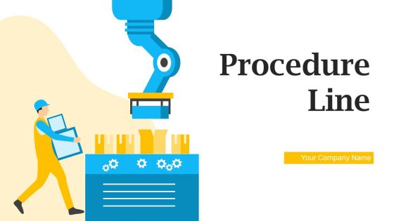 Procedure Line Ppt PowerPoint Presentation Complete With Slides