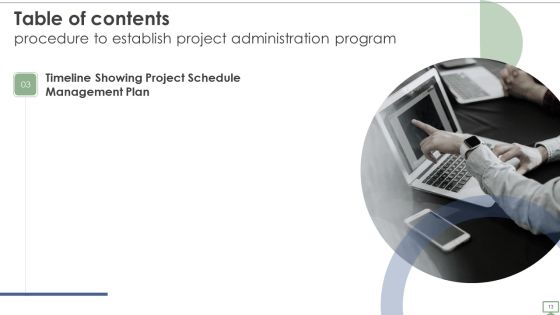 Procedure To Establish Project Administration Program Ppt PowerPoint Presentation Complete Deck With Slides Slide13