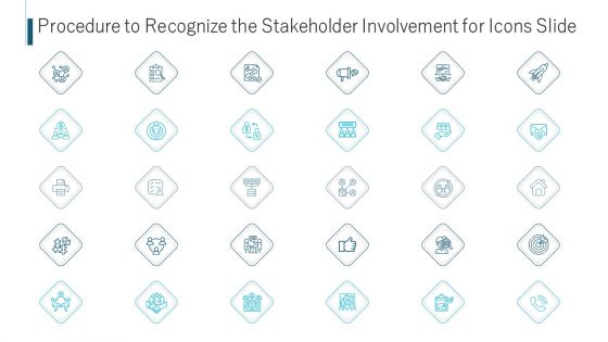 Procedure To Recognize The Stakeholder Involvement For Icons Slide Ppt Portfolio Graphics PDF