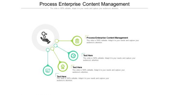 Process Enterprise Content Management Ppt PowerPoint Presentation Inspiration Brochure Cpb Pdf