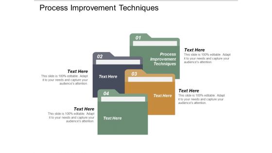 Process Improvement Techniques Ppt PowerPoint Presentation Model Guidelines Cpb