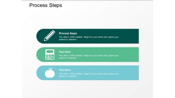 Process Steps Ppt Powerpoint Presentation Show Deck Cpb