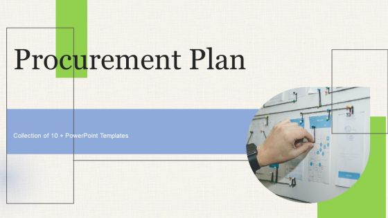 Procurement Plan Ppt PowerPoint Presentation Complete Deck With Slides