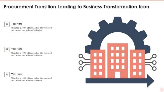 Procurement Transition Leading To Business Transformation Icon Infographics PDF