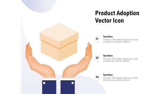 Product Adoption Vector Icon Ppt PowerPoint Presentation Ideas Inspiration PDF