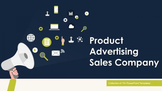 Product Advertising Sales Company Ppt PowerPoint Presentation Complete With Slides