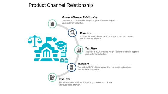 Product Channel Relationship Ppt PowerPoint Presentation Icon Mockup Cpb