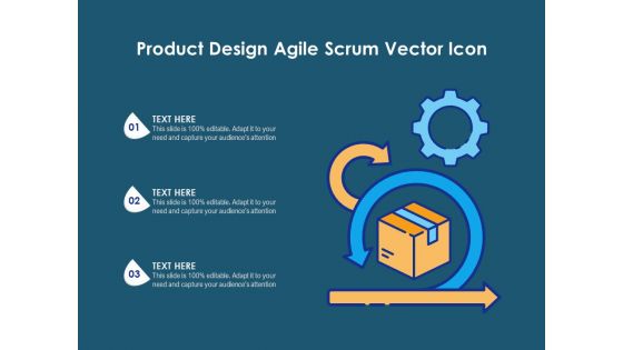 Product Design Agile Scrum Vector Icon Ppt PowerPoint Presentation File Background Image PDF