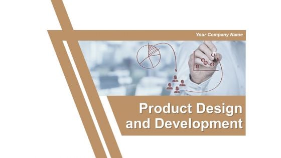 Product Design And Development Ppt PowerPoint Presentation Complete Deck With Slides