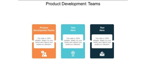 Product Development Teams Ppt Powerpoint Presentation File Designs Download Cpb