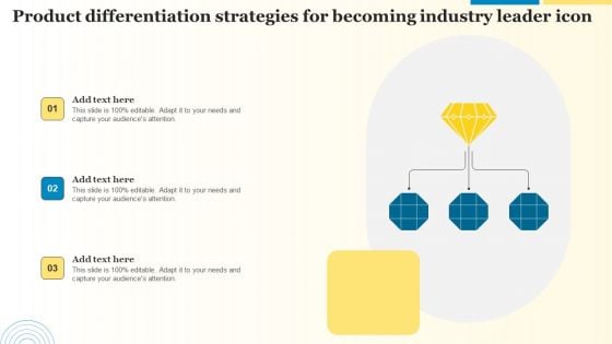 Product Differentiation Strategies For Becoming Industry Leader Icon Information PDF