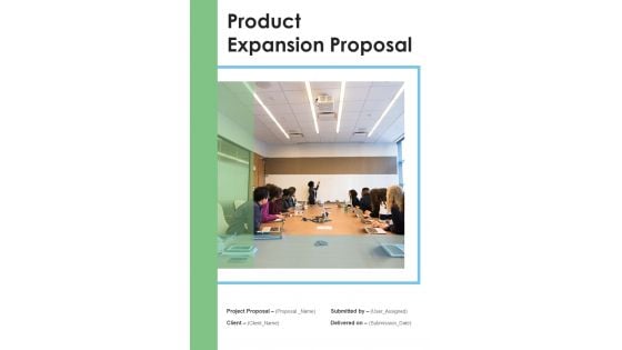 Product Expansion Proposal Example Document Report Doc Pdf Ppt