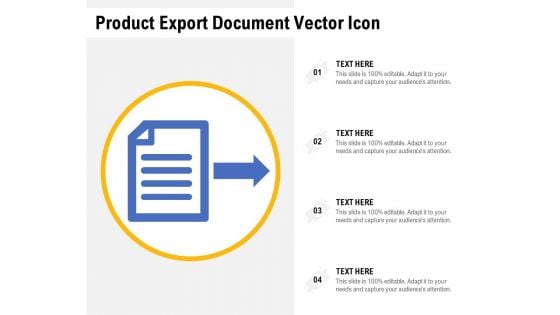 Product Export Document Vector Icon Ppt PowerPoint Presentation File Summary PDF