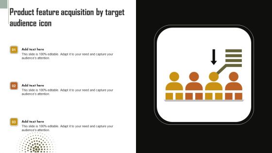 Product Feature Acquisition By Target Audience Icon Rules PDF