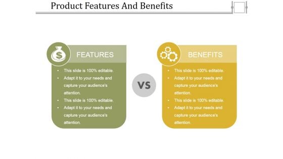 Product Features And Benefits Ppt PowerPoint Presentation Model Ideas