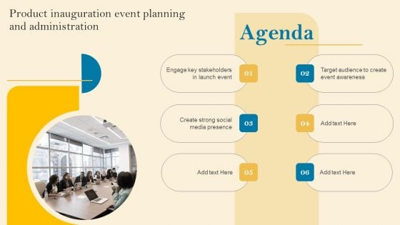 Product Inauguration Event Planning And Administration Agenda Ideas PDF