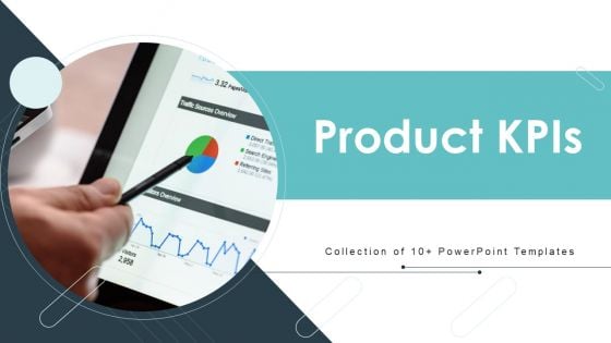 Product Kpis Ppt PowerPoint Presentation Complete With Slides