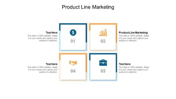 Product Line Marketing Ppt PowerPoint Presentation Outline Ideas Cpb