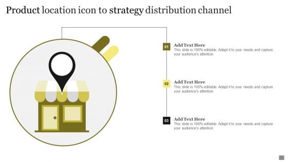 Product Location Icon To Strategy Distribution Channel Mockup PDF