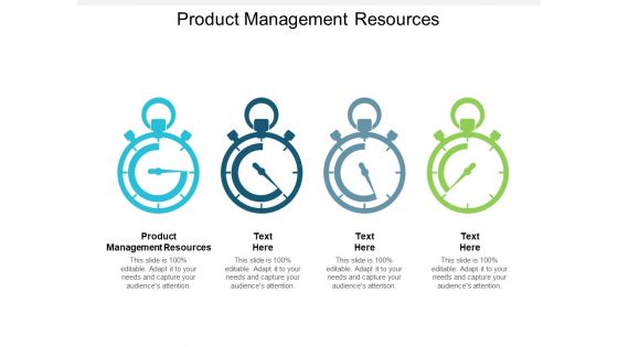 Product Management Resources Ppt PowerPoint Presentation Portfolio Smartart Cpb