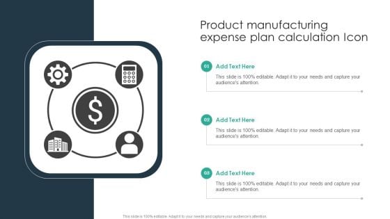 Product Manufacturing Expense Plan Calculation Icon Topics PDF