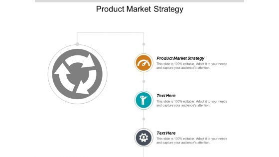 Product Market Strategy Ppt PowerPoint Presentation Icon Professional Cpb