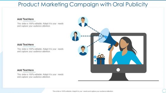 Product Marketing Campaign With Oral Publicity Information PDF