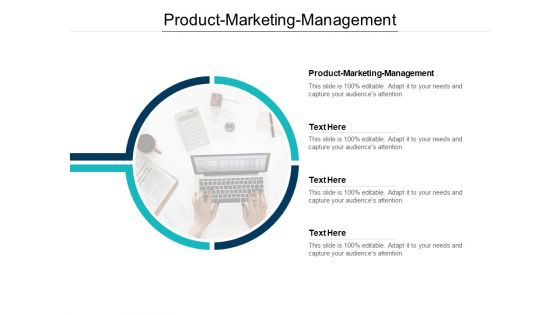 Product Marketing Management Ppt PowerPoint Presentation Styles Template Cpb Pdf