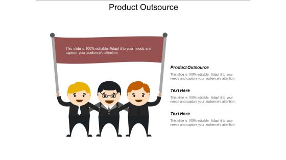 Product Outsource Ppt PowerPoint Presentation Ideas Infographic Template Cpb
