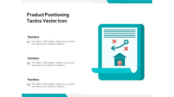 Product Positioning Tactics Vector Icon Ppt PowerPoint Presentation Gallery Grid PDF