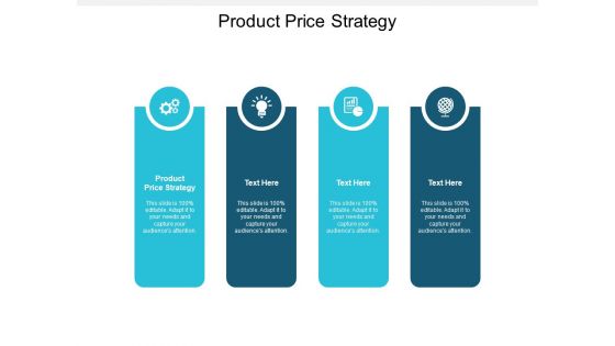 Product Price Strategy Ppt PowerPoint Presentation Infographic Template Images Cpb