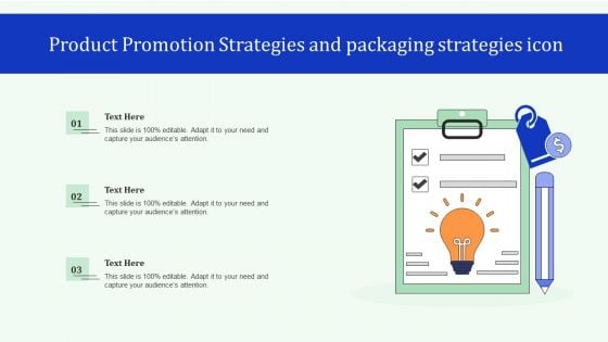 Product Promotion Strategies And Packaging Strategies Icon Portrait PDF