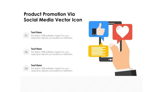 Product Promotion Via Social Media Vector Icon Ppt PowerPoint Presentation Slides Background Designs PDF