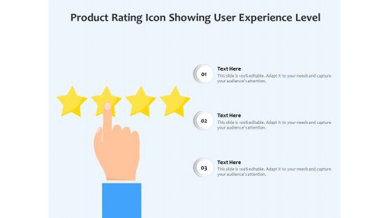 Product Rating Icon Showing User Experience Level Ppt PowerPoint Presentation File Demonstration PDF