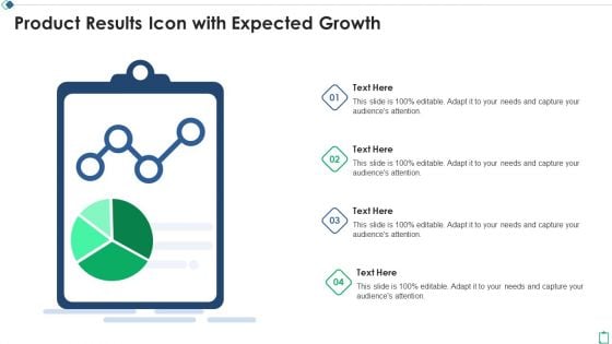 Product Results Icon With Expected Growth Ppt Pictures Show PDF