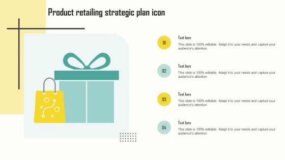 Product Retailing Strategic Plan Icon Introduction PDF
