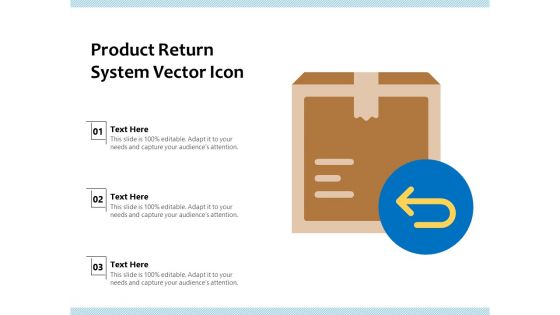 Product Return System Vector Icon Ppt PowerPoint Presentation File Designs PDF