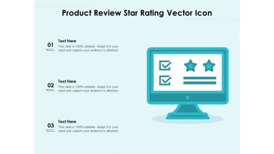 Product Review Star Rating Vector Icon Ppt PowerPoint Presentation Show Master Slide PDF