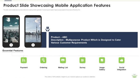 Product Slide Showcasing Mobile Application Features Slides PDF