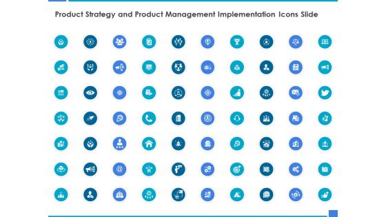 Product Strategy And Product Management Implementation Icons Slide Ppt Icon Templates PDF