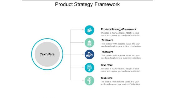 Product Strategy Framework Ppt PowerPoint Presentation Infographics Sample Cpb