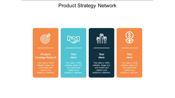 Product Strategy Network Ppt PowerPoint Presentation Professional Rules Cpb