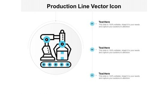 Production Line Vector Icon Ppt Powerpoint Presentation Show Files