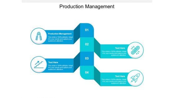 Production Management Ppt PowerPoint Presentation Show Graphic Tips Cpb