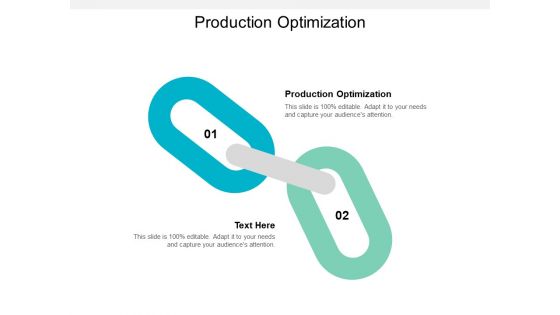 Production Optimization Ppt PowerPoint Presentation File Background Image Cpb