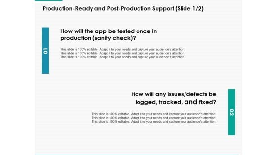Production Ready And Post Production Support Business Ppt Powerpoint Presentation Inspiration Skills