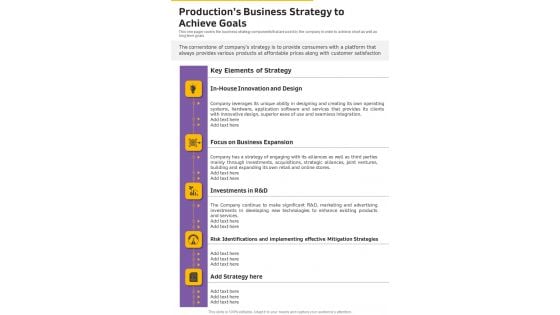 Productions Business Strategy To Achieve Goals One Pager Documents