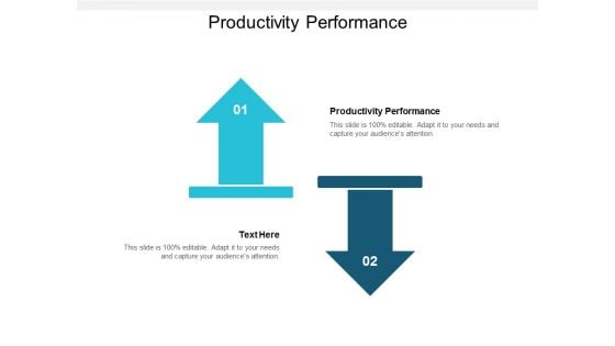 Productivity Performance Ppt PowerPoint Presentation Infographic Template Graphics Download Cpb